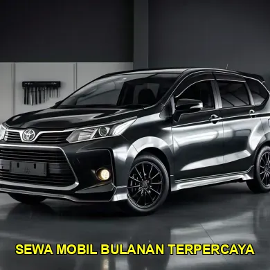 sewa mobil bulanan terpercaya